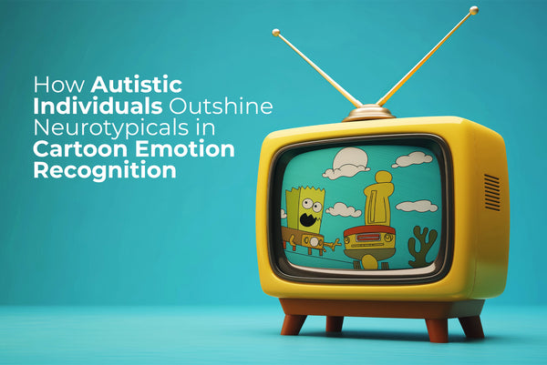 How Autistic Individuals Outshine Neurotypicals in Cartoon Emotion Recognition